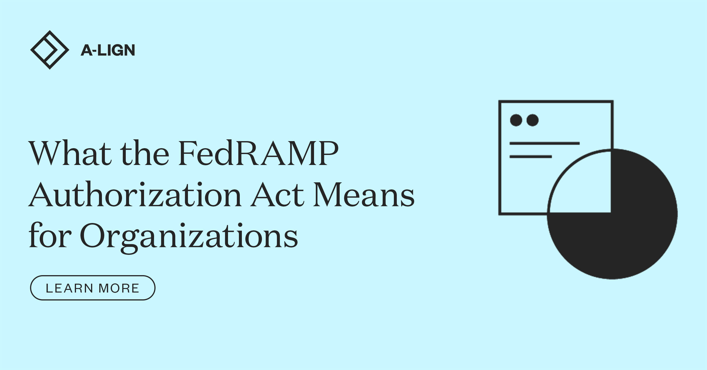 What the FedRAMP Authorization Act Means for Organizations