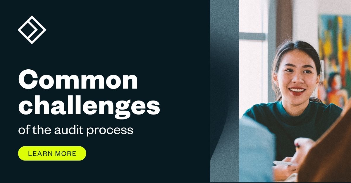 Audit Challanges Common Challenges of the Audit Process