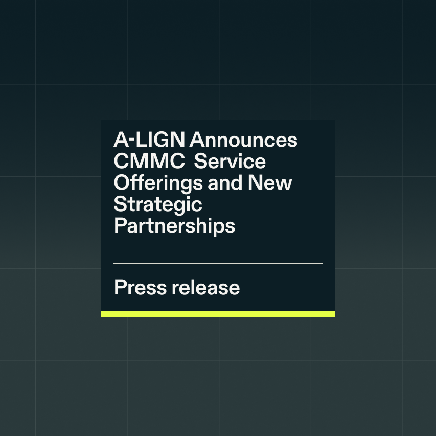 Resource Press Release A LIGN Announces CMMC Service Offerings 1 0