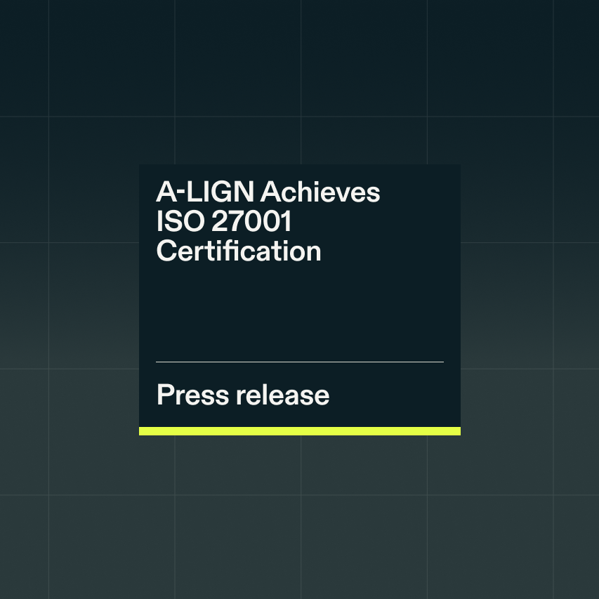 Resource A LIGN Achieves ISO 27001 Certification 1 0