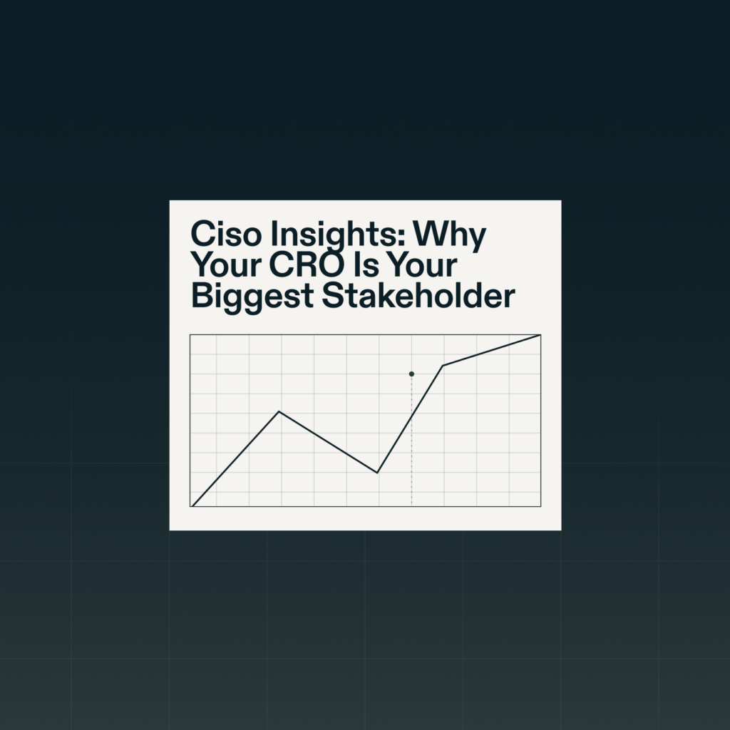 Resource Article CISO Insights Why your CRO 1 0